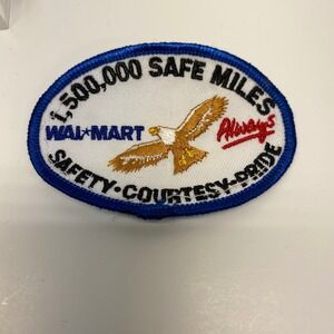 Walmart 1,500,000 Safe Miles Patch Safety Courtesy Pride Always 1.5 Million Mile
